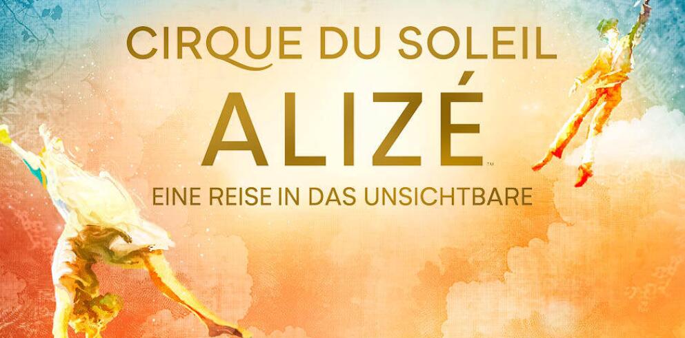 Cirque du Soleil ALIZÉ Gutschein
