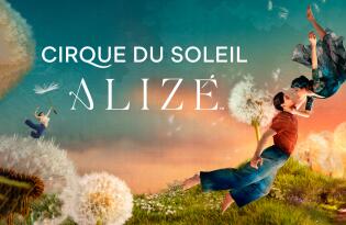 Cirque du Soleil – ALIZÉ in Berlin inkl. Übernachtung im Premium Hotel